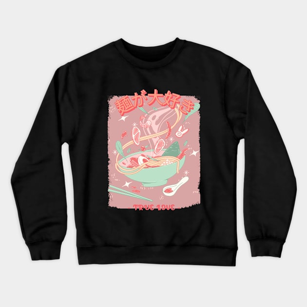 I love Ramen Love Cute Kawaii ramen Instant ramen cute kawaii bowl of ramen Crewneck Sweatshirt by BoogieCreates